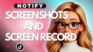 Does TikTok Notify When You Screenshot or Screen Record - 2025