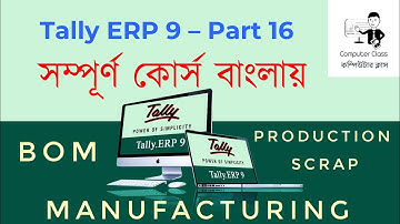 Manufacturing Journal in Tally ERP 9 - Bill Of Materials | Production | Overhead
