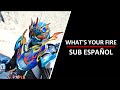 WHAT&#39;S YOUR FIRE-Kamen Rider Gotchard insert song (sub español)