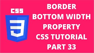 Border Bottom Width CSS | CSS Tutorial Part 33