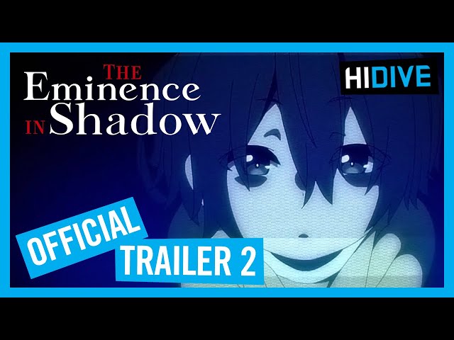 The Eminence in Shadow - 2° Trailer