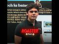 Roaster's Roast 🤣 || Prashant kirad | #nexttoppers #class10 #trending #shorts