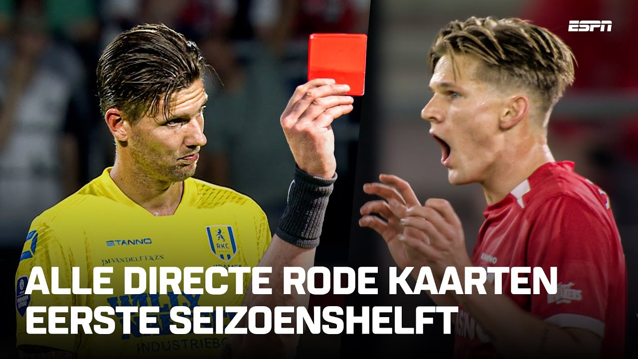 🟥 ALLE 2️⃣1️⃣ DIRECTE RODE KAARTEN in de eerste seizoenshelft van de Eredivisie