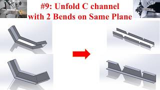 #9: Unfold C channel with 2 Bends on Same Plane (English)