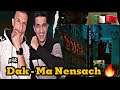 Dak - Ma Nensech (Reaction)🇲🇦🇩🇿