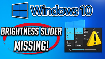 FIX Brightness Slider Missing in Windows 10