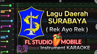 Lagu daerah SURABAYA-Rek Ayo Rek - KARAOKE ( Lirik Karaoke ) | #flstudiomobile