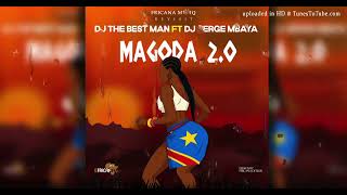 Dj The Best Man Magoda 2.0 Ft Dj Serge Mbaya Fricanamusiq Ancestral Tribal