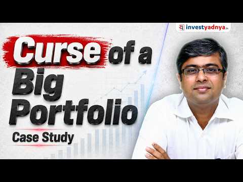 Curse of A Big Portfolio | Parimal Ade