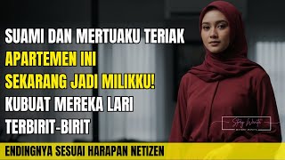 Suami Dan Mertuaku Teriak Apartemen Ini Sekarang Jadi Milikku Kubuat Mereka Lari Terbiritbirit