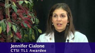 Jennifer Cialone-How the CTSI Shaped Her Career Ambitions