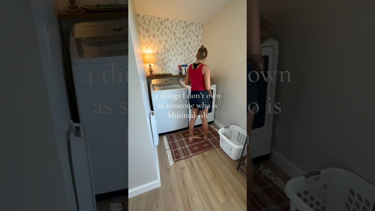 4 things we don’t own being minimal-ish 