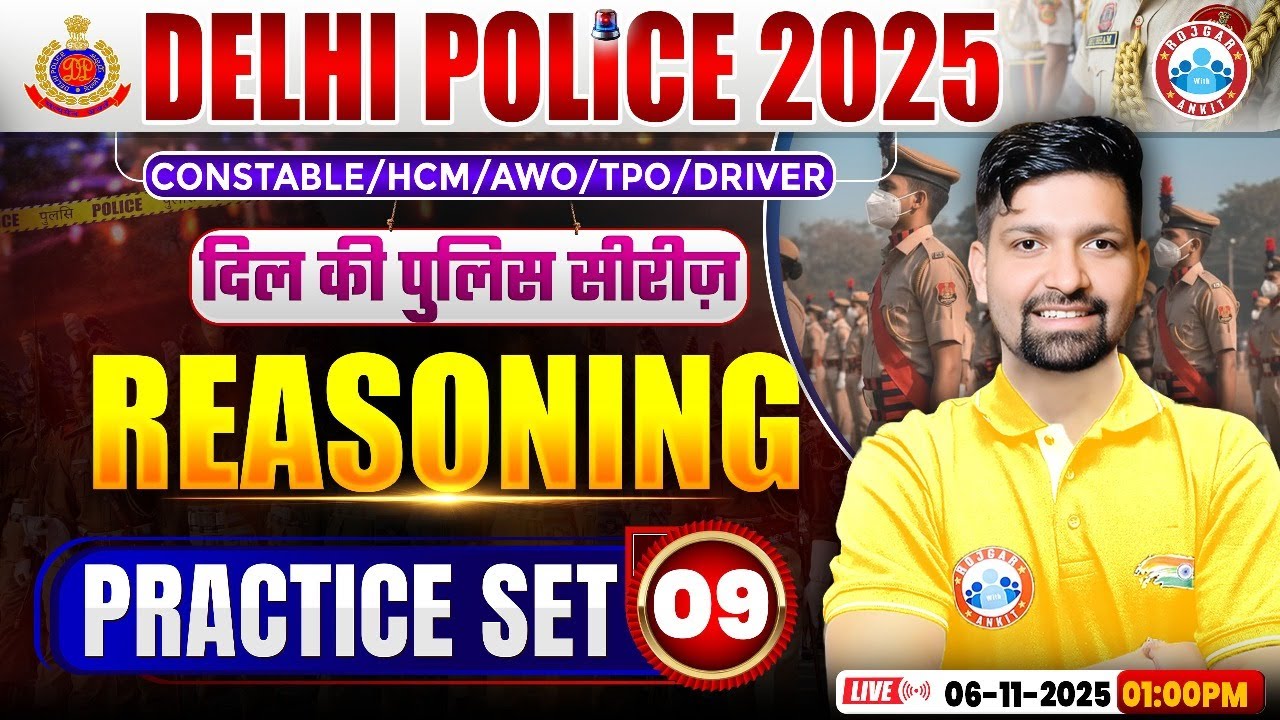 Delhi Police Reasoning Classes 2025 | Delhi Police Reasoning Practice Set 09 | By Sandeep Sir