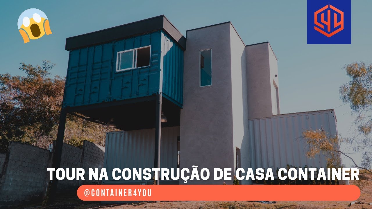 CONTAINER4YOU - Tour na obra de uma Casa Container - YouTube