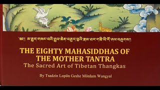 Book Review: The Eighty Mahasiddhas of the Mother Tantra,The Sacred Art of Tibetan Thangkas