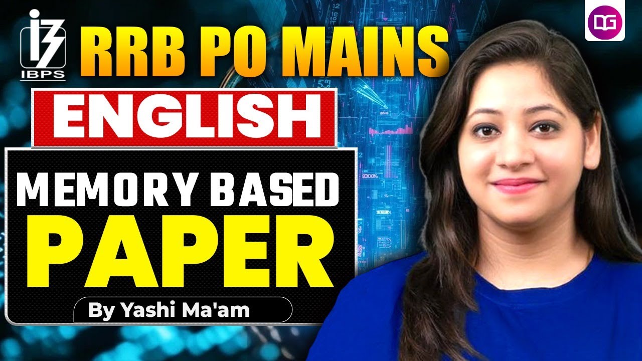 IBPS RRB PO English Memory Based Paper 2025 | RRB PO Mains English Analysis By Yashi Ma'am