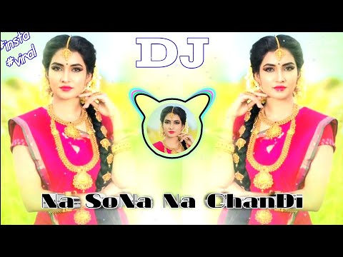 #ViralSong🎵 Na Sona Na Chandi Dj |  Deewana Deewana Dj GM Mixing