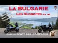 Un douanier grec zl pose des problmes pour rentrer en bulgarie sur la route des carpates ep 06