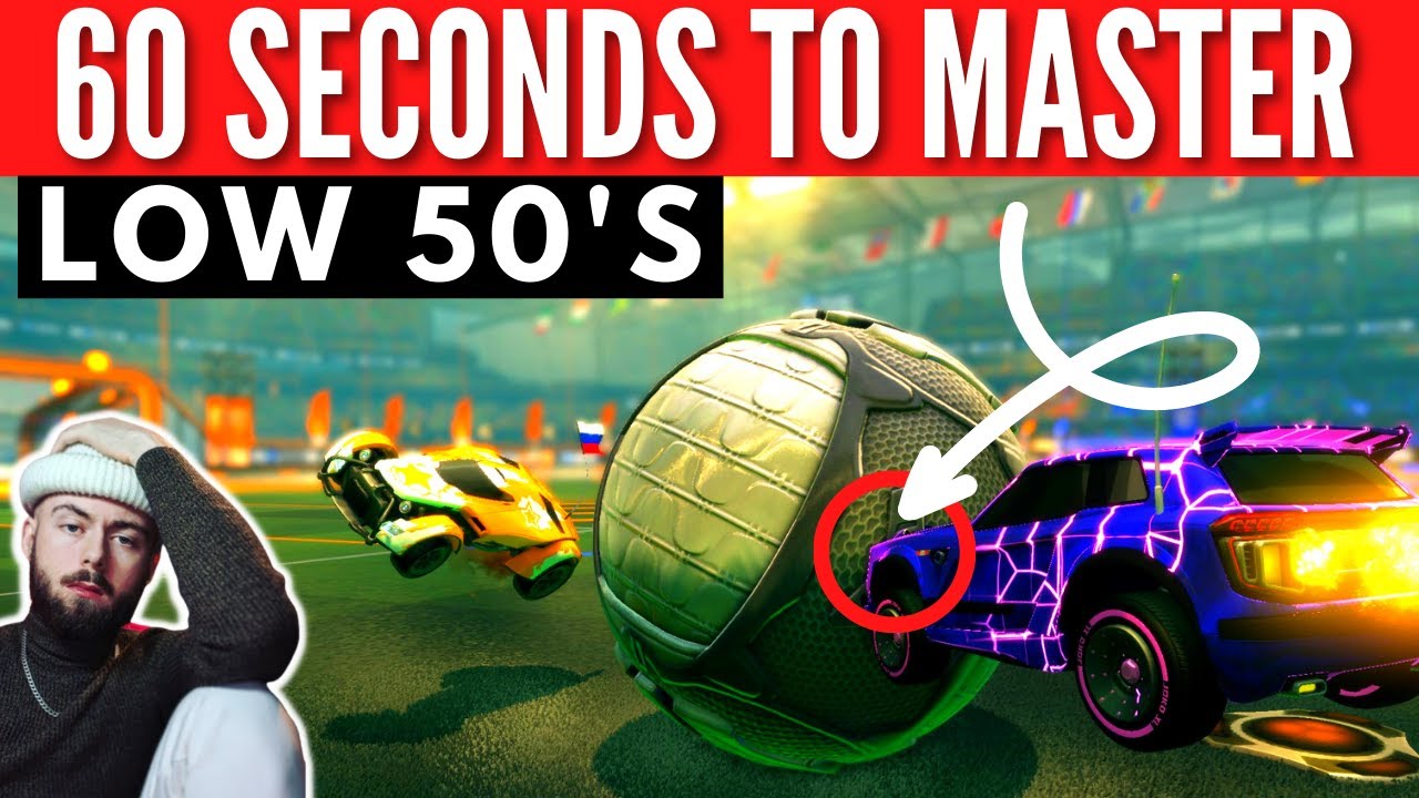 LOW 50s 1 Minute Mechanics (Tutorial) ROCKET LEAGUE EP6 YouTube