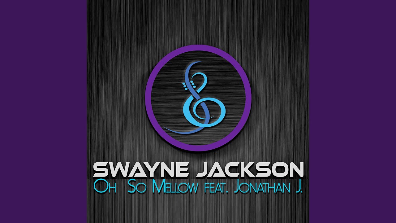 Oh So Mellow (feat. Jonathan J.)