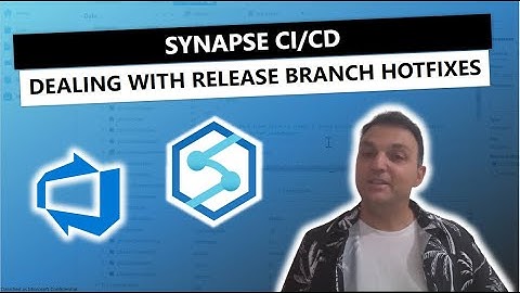 Synapse CI/CD: Dealing with Release Branch hotfixes