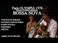 Capture de la vidéo Tom Jobim, Baden Powell, Toquinho, Vinícius De Moraes & Miucha │ Olympia De París (1978) │ 3ª Parte