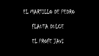 El martillo de Pedro - El profe Javi