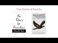 Visions of Anarchy - James Scott, David Friedman, & Robert Ellickson