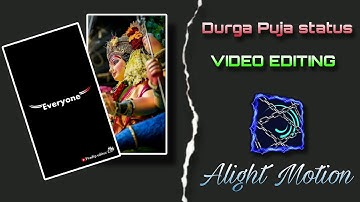 🙏 Durgapuja Special Video Editing || Alight Motion Editing  || 2024
