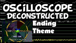 Vectorman - Ending Theme - Oscilloscope Deconstruction