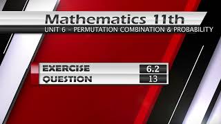 NEW Maths 11th Exercise 6.2 Q.13 | PERMUTATION COMBINATION & PROBABILITY|