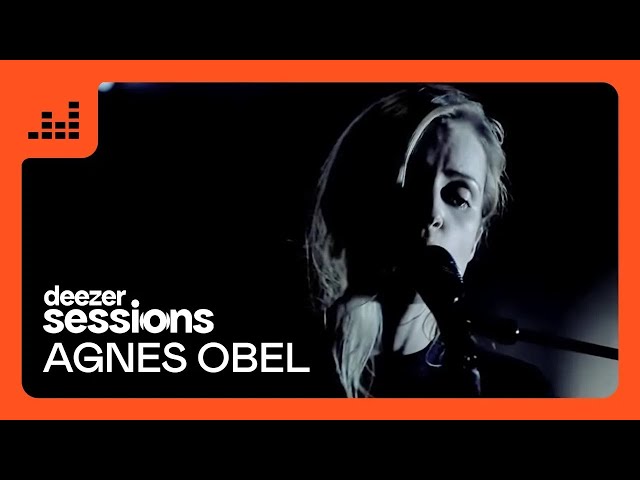 Agnes Obel | Deezer Session class=