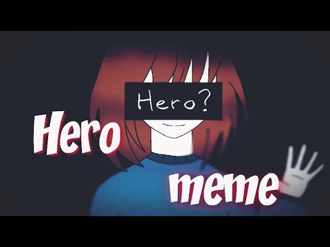 hero-meme-[undertale]