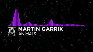 [Future House] - Martin Garrix - Animals [Monstercat Visualizer Fanmade] #futurehousefriday