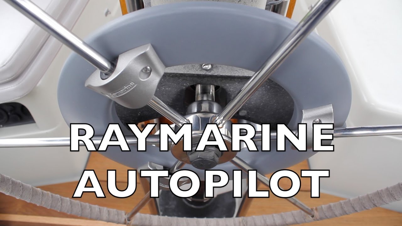 Life is Like Sailing – Raymarine Evolution Autopilot