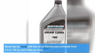 User Review: Quicksilver 858064Q01 High Performance SAE 90 Gear Lube for Mercury Outboards and...
