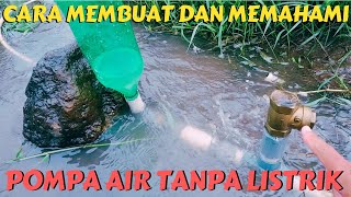 Cara membuat dan Memahami Pompa Air Tanpa Listrik untuk pemula   Cara membuat pompa hidram