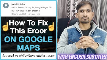 How to fix Not Applied Place Creation error on Google Maps - 2021 | Google maps pending approval