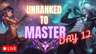 UNRANKED TO MASTER - Day 12: Diamond Grind Continues| Jungle Macro, Map Control &amp; Carry Mindset