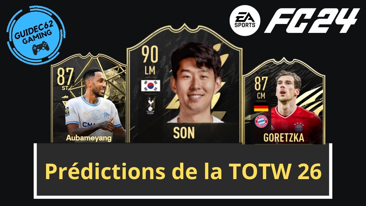 EA SPORTS FC 24 FR Predictions TOTW 26 Aubameyang , Son , Goretzka ( PS5 )