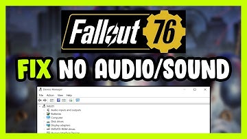 How to FIX Fallout 76 No Audio/Sound Not Working