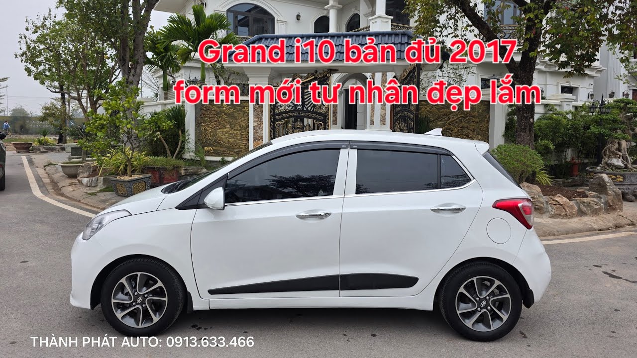 🦄 Grand i10 bản đủ 2017 form mới màu trắng đẹp lắm | Xe tư nhân không taxi dịch vụ chất | 0913633466
