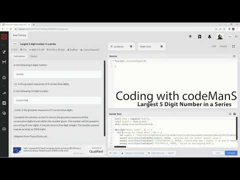 Codewars 7 kyu Largest 5 Digit Number in a Series JavaScript