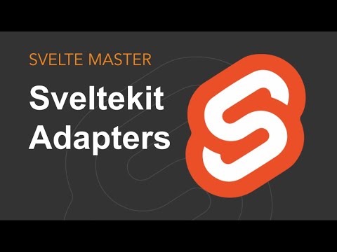 Sveltekit - Adapters