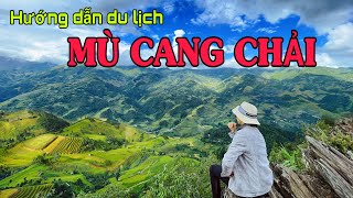 HƯỚNG DẪN DU LỊCH MÙ CANG CHẢI TẤT TẦN TẬT . MU CANG CHAI VIET NAM TRAVEL GUIDE