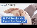 Air Ketuban Pecah: Seperti Apa Rasanya?