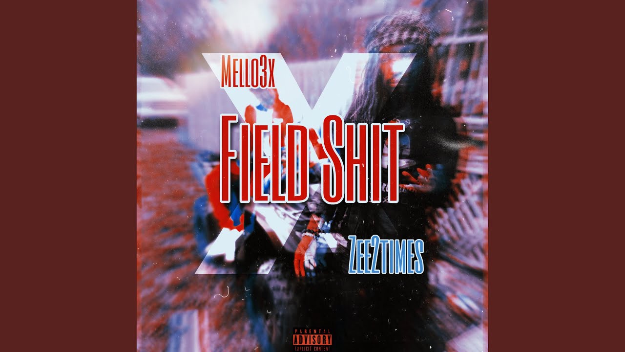 Field shit (feat. Zee2times)