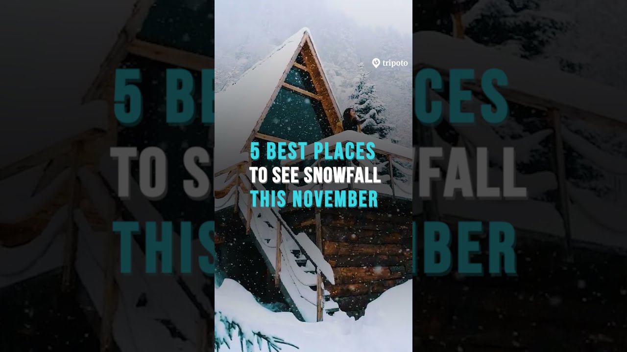 5 Places To See Snowfall In November In India | Tripoto #Shorts