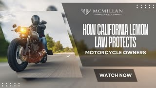 How California Lemon Law Protects Motorcycle Owners
