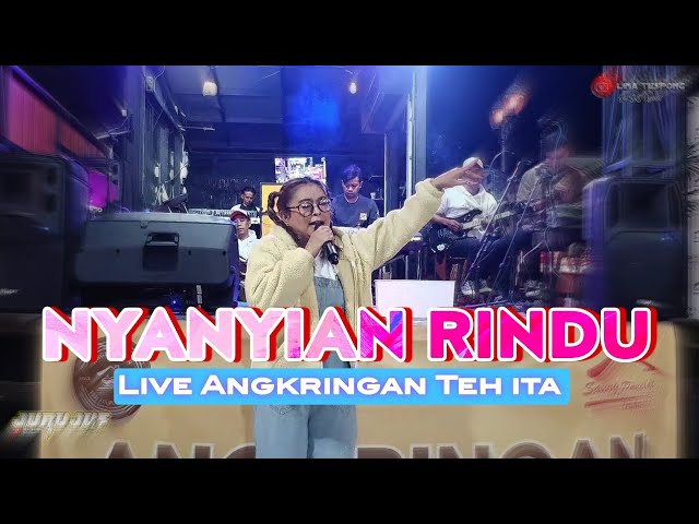 NYANYIAN RINDU JURUJUS LIVE ANGKRINGAN TEH ITA class=